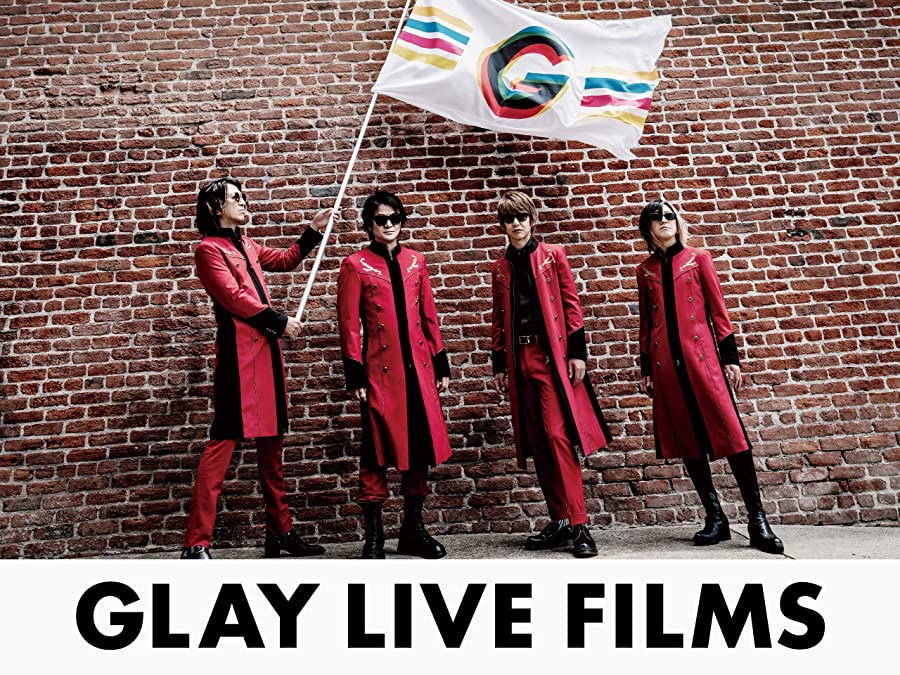 GLAY LIVE FILMS