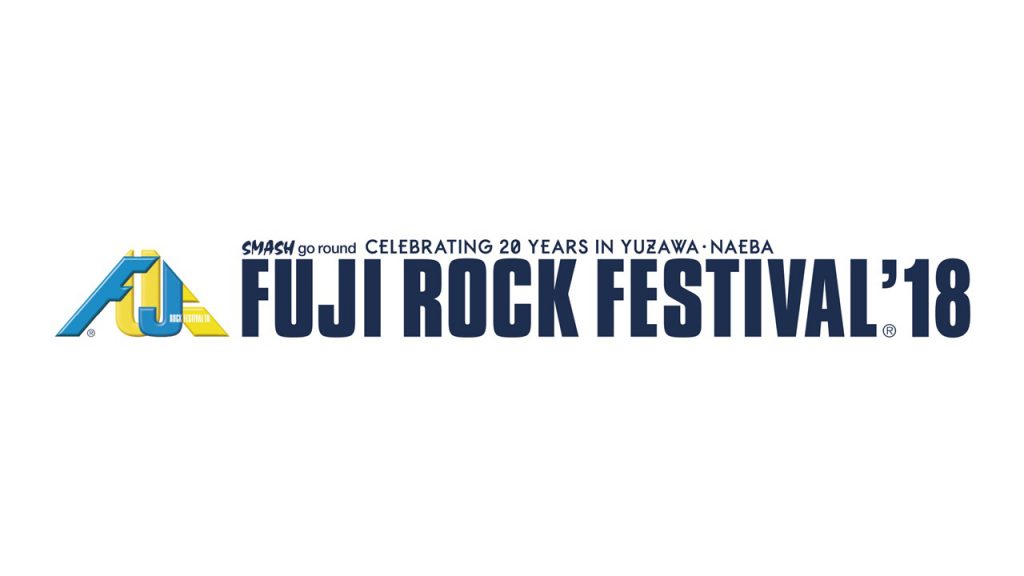 FUJI ROCK FESTIVAL '18
