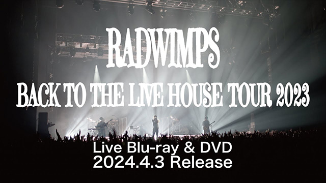 BACK TO THE LIVE HOUSE TOUR 2023 LIVE映像サムネイル